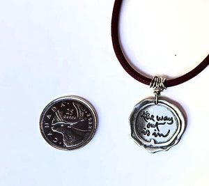 Thich Nhat Hanh 'the way out is in' pendant PEWTER